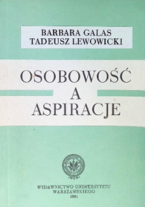 Osobowość a aspiracje - Barbara Galas - książka  wyd. 1991