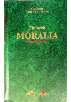 Moralia - Plutarch - książka  wyd. 2002