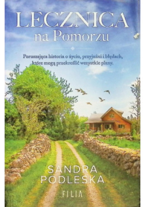 Lecznica na Pomorzu - Sandra Podleska - książka  wyd. 2023