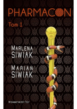 Pharmacon Tom 1 - Marlena Siwiak, Marian Siwiak - książka  wyd. 2021