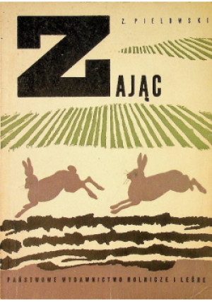 Zając - Z. Pielowski - książka  wyd. 1966