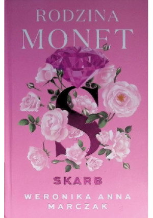 Rodzina Monet Skarb - Weronika Anna Marczak - książka  wyd. 2023