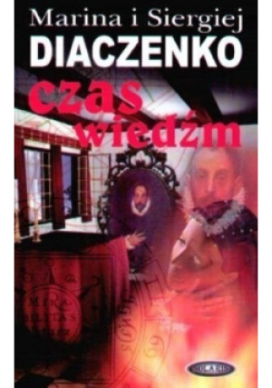 Czas wiedźm - Siergiej Diaczenko - książka fantasy wyd. 2003