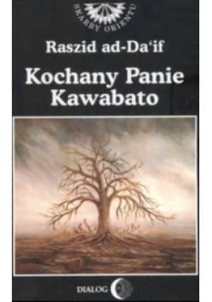 Kochany panie Kawabato - Raszid Daif-ad - książka  wyd. 1998