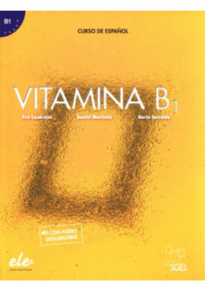 Vitamina B1 - Berta Sarralde, Eva Casarejos, Daniel Martínez - książka  wyd. 2020