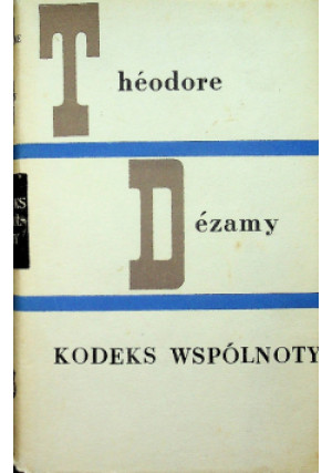 Kodeks współnoty - Theodore Dezamy - książka  wyd. 1977