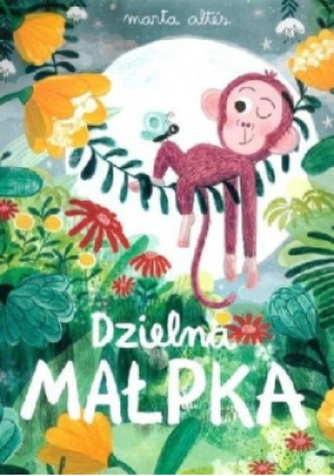 Dzielna małpka - Alts Marta - książka  wyd. 2018