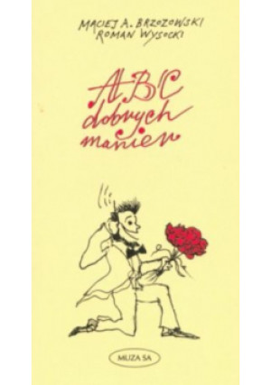 ABC dobrych manier - Roman Wysocki - książka  wyd. 2004