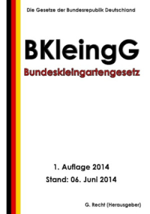 Bundeskleingartengesetz - książka  wyd. 2021