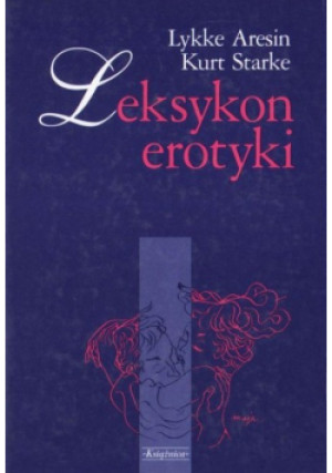Leksykon erotyki - Lykke Aresin - książka  wyd. 1998