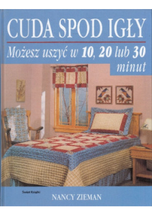Cuda spod igły - Nancy Zieman - książka  wyd. 2004