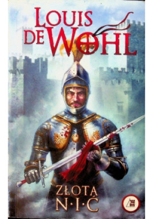 Wohl. Złota nić - Louis de Wohl - książka fantasy wyd. 2012