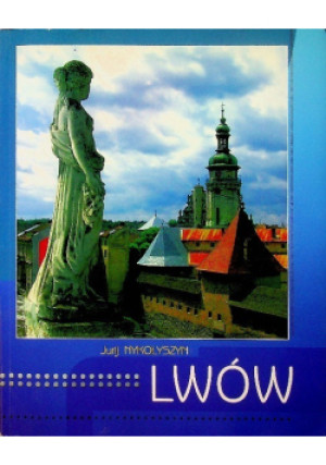 Lwów - Jurij Nykołyszyn - książka  wyd. 2004