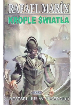Krople światła - Rafael Marin - książka  wyd. 2003