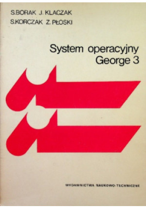System operacyjny George 3 - S. Borak, J. Klaczak - książka  wyd. 1981