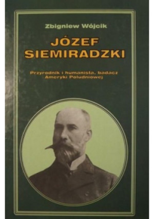 Józef Siemiradzki - Zbigniew Wójcik - książka  wyd. 2000