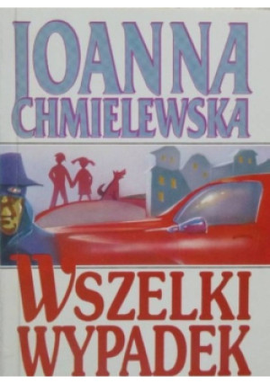 Wszelki wypadek - Joanna Chmielewska - książka  wyd. 1993