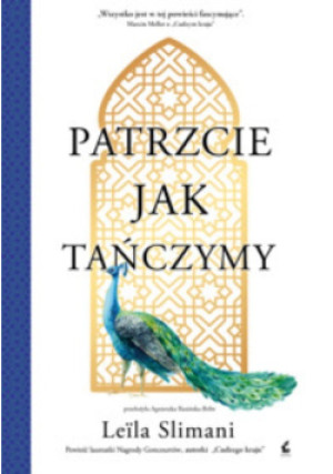 Patrzcie jak tańczymy - Slimani Leila - książka  wyd. 2024