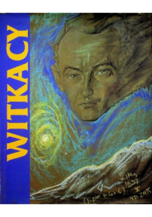 Witkacy - Beata Zgodzińska-Wojciechowska - książka  wyd. 2001