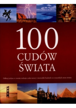100 cudów świata - książka  wyd. 2013