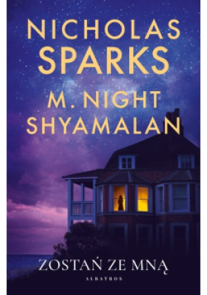 Zostań ze mną - Nicholas Sparks - książka  wyd. 2026