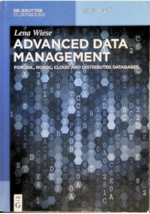 Advanced Data Management - Lena Wiese - książka  wyd. 2015