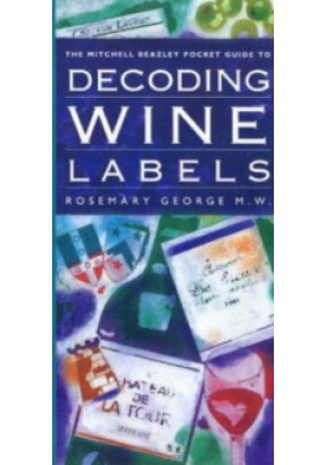 Decoding Wine Labels - Mitchell Beazley - książka  wyd. 1993