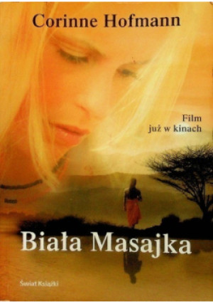 Biała Masajka - Corinne Hofmann - książka  wyd. 2006