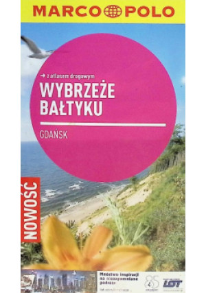 Wybrzeże Bałtyku Gdańsk - książka  wyd. 2014