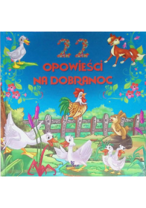 22 opowieści na dobranoc - książka  wyd. 2022