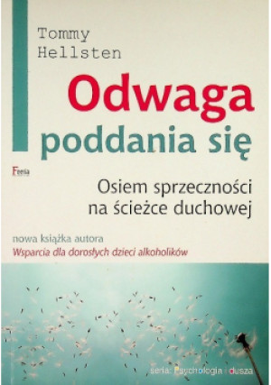 Odwaga poddania się - Tommy Hellsten - książka  wyd. 2009