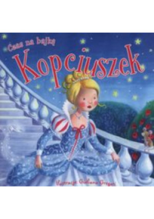 Kopciuszek - Guliana Gregori - książka  wyd. 2017