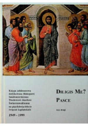 Diligis me Pasce Tom 2 - książka  wyd. 2000