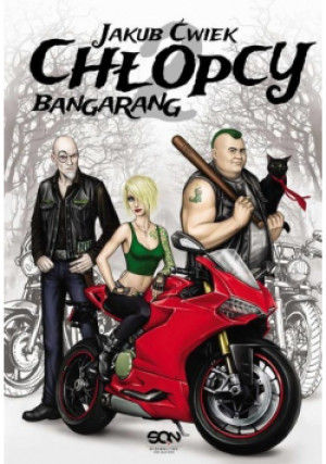 Chłopcy Tom 2 Bangarang - Jakub Ćwiek - książka  wyd. 2013