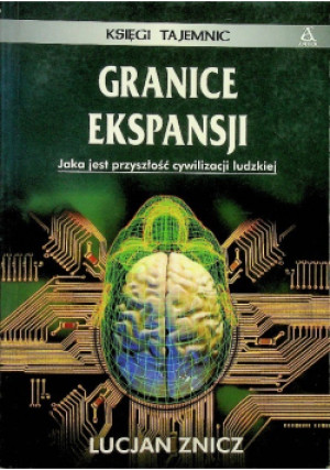 Granice Ekspansji - Lucjam Znicz - książka historyczna wyd. 2002