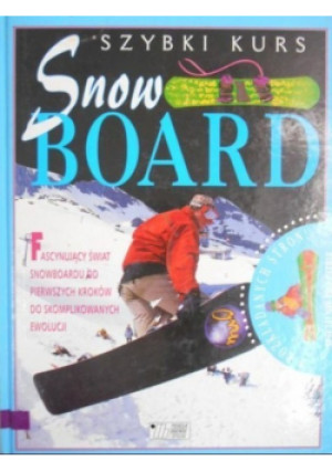 Szybki kurs snowboard - Lesley McKenna - książka  wyd. 1998