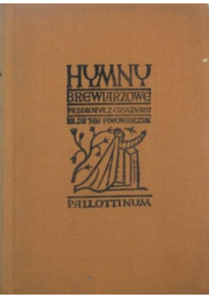 Hymny Brewiarzowe - Jan Piwowarczyk - książka  wyd. 1958