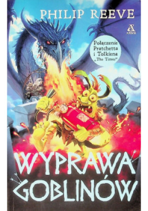 Wyprawa goblinów - Philip Reeve - książka  wyd. 2020
