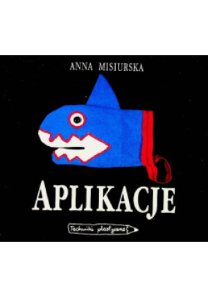 Aplikacje - Anna Misiurska - książka  wyd. 1994