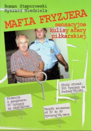 Mafia fryzjera - Ryszard Niedziela, Roman Stęporowski - książka  wyd. 2007