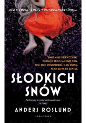 Słodkich snów - Andres Roslund - książka  wyd. 2023