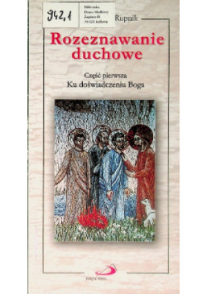 Rozeznawanie duchowe - Marko Ivan Rupnik - książka  wyd. 2003