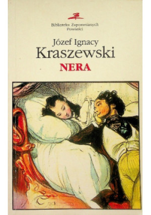 Nera - Józef Ignacy Kraszewski - książka historyczna wyd. 1995