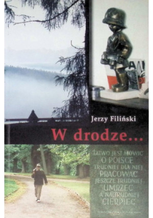 W drodze - Jerzy Filiński - książka historyczna wyd. 2003