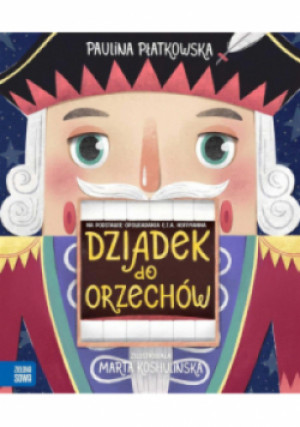 Dziadek do orzechów - Paulina Płatkowska - książka  wyd. 2022