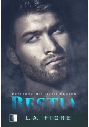 Bestia - L. A. Fiore - książka  wyd. 2018