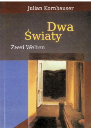 Dwa światy - Julian Kornhauser - książka  wyd. 2008