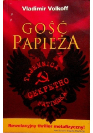 Gość Papieża - Vladimir Volkoff - książka  wyd. 2005