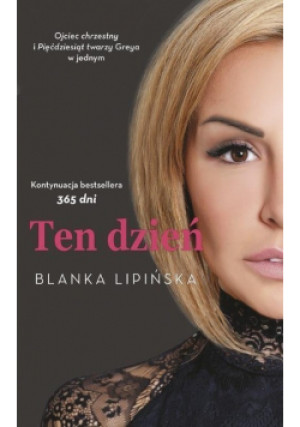 Ten dzień - Blanka Lipińska - książka  wyd. 2022