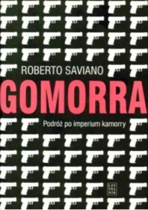 Gomorra podróż po imperium kamorry - Roberto Saviano - książka  wyd. 2009